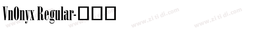 VnOnyx Regular字体转换